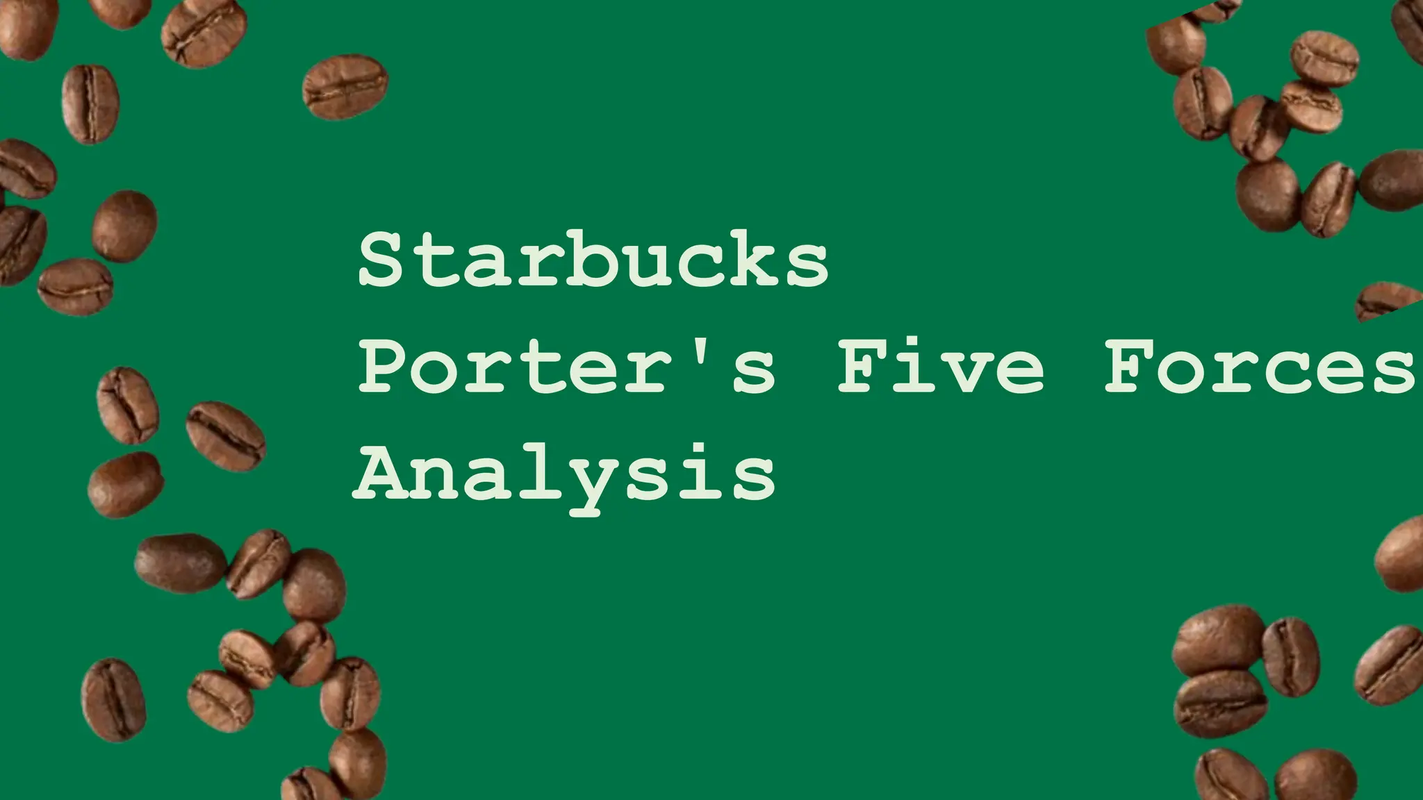Porter's Five Forces Analysis: Starbucks vs. Costa Coffee | PPTX