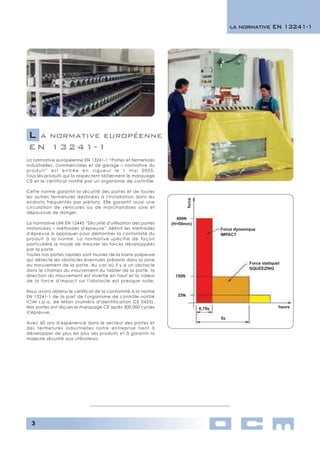 Portes empilables souples rapides 