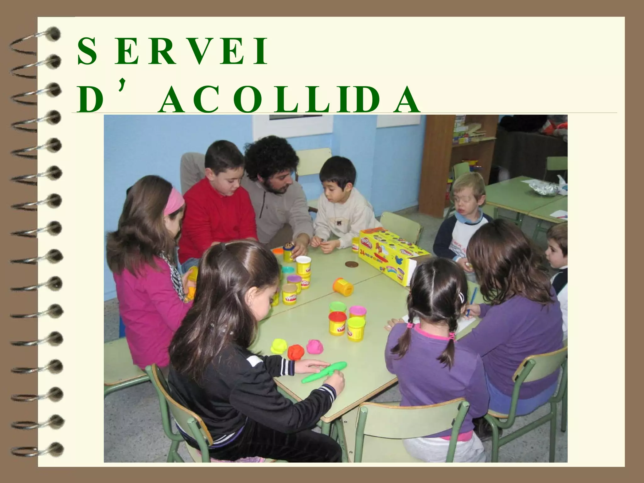 SERVEI  D’ACOLLIDA 
