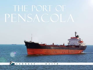 The Port of Pensacola
