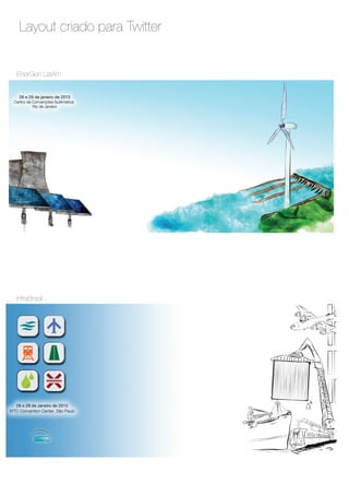 Layout criado para Twitter


EnerGen LatAm




InfraBrasil
 