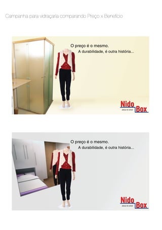 Campanha para vidraçaria comparando Preço x Benefício
 
