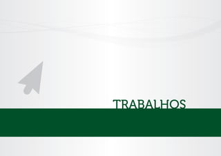 TRABALHOS

 