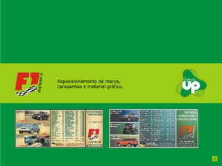 Reposicionamento da marca, campanhas e material gráfico. 