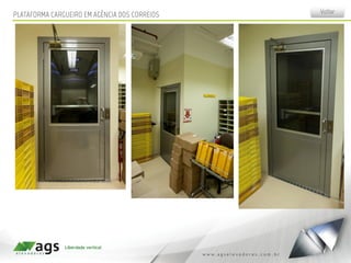 PLATAFORMA CARGUEIRO EM AGÊNCIA DOS CORREIOS Voltar
 