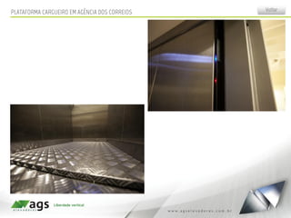 PLATAFORMA CARGUEIRO EM AGÊNCIA DOS CORREIOS Voltar
 
