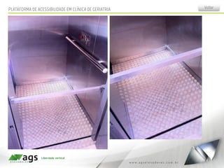 VoltarPLATAFORMA DE ACESSIBILIDADE EM CLÍNICA DE GERIATRIA
 