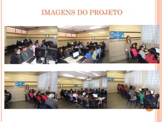 IMAGENS DO PROJETO
 