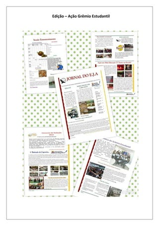Edição – Ação Grêmio Estudantil

 