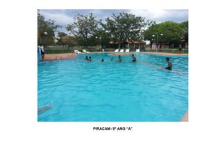 PIRACAM- 9º ANO “A”

 