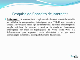 Pesquisa do Conceito de TICTIC: Tecnologias da Informação e Comunicação.Pesquisas no site: www.wikipedia.org