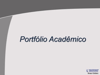 Portfólio Acadêmico
 