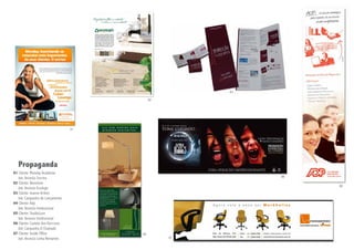 03

                                             02




                                   01




   Propaganda
01 Cliente: Monday Academia
   Job: Anúncio Sorriso                                     06
02 Cliente: Neostone
                                                                 04
   Job: Anúncio Ecologic
03 Cliente: Jeanne Arthes
   Job: Campanha de Lançamento
04 Cliente: Adp
   Job: Anúncio Institucional
05 Cliente: StudioLuce
   Job: Anúncio Institucional
06 Cliente: Castelo dos Horrores
   Job: Campanha O Chamado
07 Cliente: Inside Office               05
   Job: Anúncio Linha Remantec                    07
 