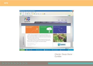 SITE
Cliente: Oscip Gerar
Curitiba
 