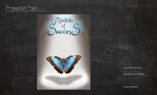 Grapic Design
3D Animator, Graphic Designer, Production Specialist




                                                                       What?
                                                       Poster, DVD & Book Cover


                                                                       Whom?
                                                       Dream Factory, USA / Bahrain


                                                       -
                                                                      Where?
                                                                      Using?
                                                       Illustrator, Photoshop
 