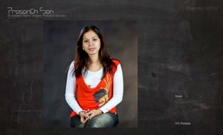 Photography
3D Animator, Graphic Designer, Production Specialist




                                                       Portrait     What?
                                                       -
                                                                    Whom?
                                                       -
                                                                   Where?
                                                                   Using?
                                                       D70, Photoshop
 