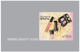 SPRING BEAUTY 2OO8
 