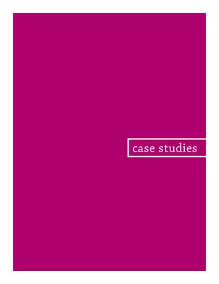 case studies
 