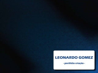 Portfolio - Leonardo Gomez