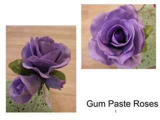 Gum Paste Roses 