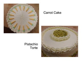 Pistachio Torte Carrot Cake 