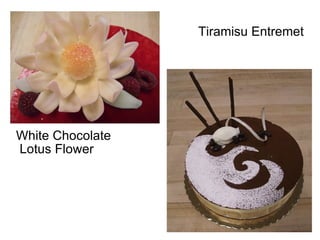 Tiramisu Entremet White Chocolate Lotus Flower 