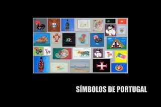 SÍMBOLOS DE PORTUGAL