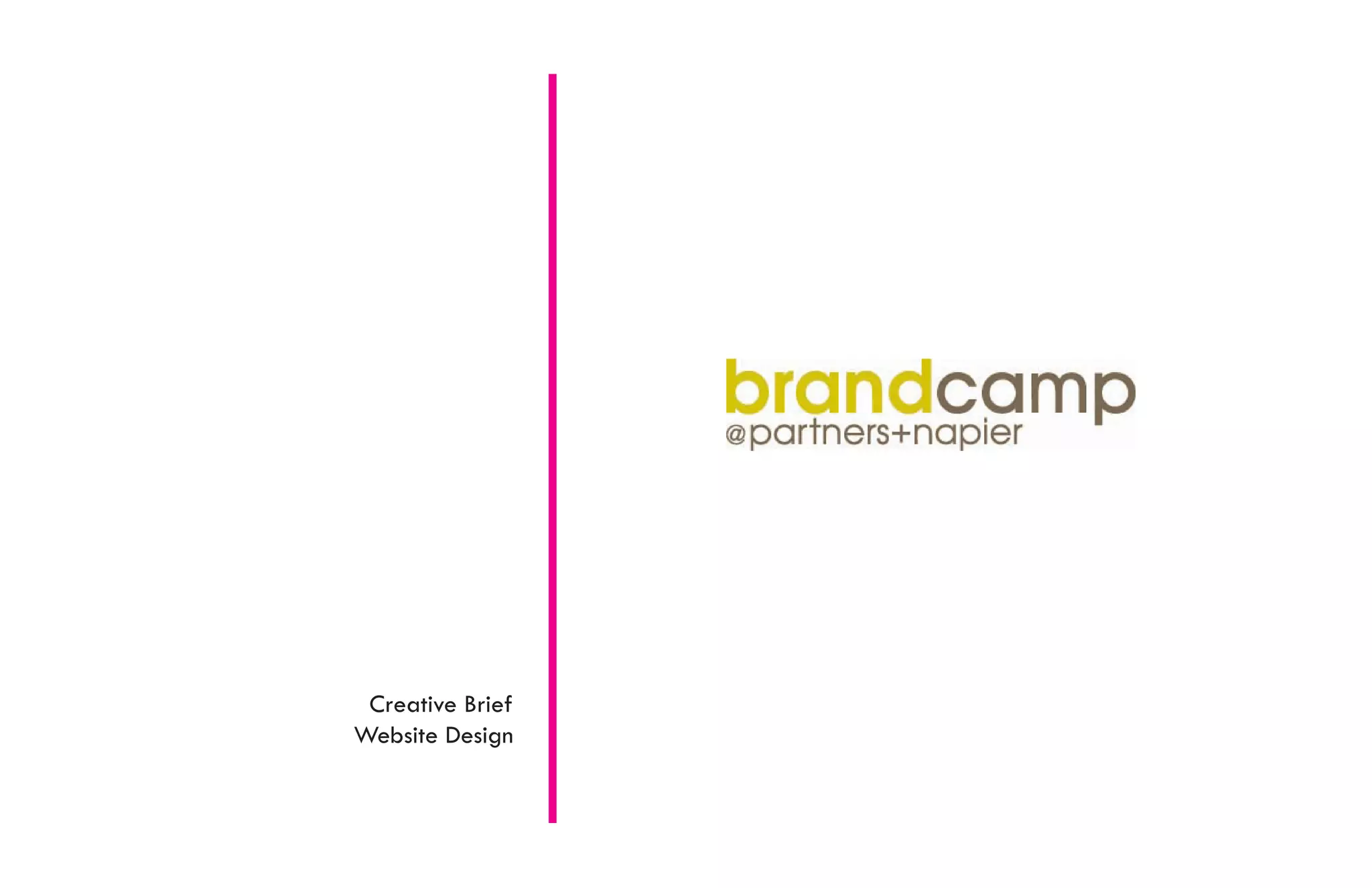 Creative Brief
Website Design
 