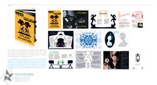 3
2005




The company Par les villages is a french artistic association
organizing performances and theater play. For their last show,
they decided to adapt Andersen’s tales in a puppet show and
shadow. After being steeped in the performing arts, I realized
this little booklet for the play Clair Obscur.
La compagnie Par les villages est une association artistique
organisant régulièrement des performances et des pièces de
théâtre. Pour son dernier spectacle, l’association s’est penchée
sur l’oeuvre de H. C. Andersen qu’elle a adapté dans un spectacle
de marionettes et d’ombres chinoises. C’est pour cette occasion
que j’ai conçu le livret autour de la pièce intitulée Clair Obscur.



             Kieran | Graphic Designer
             www.kieran.fr • contact@kieran.fr
             1, rue de la grande sente
             27950 St Pierre d’Autils
               +33
             (  (0)6 79 28 32 75
               
 