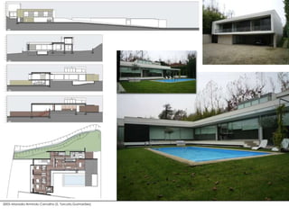 2005–Moradia Armindo Carvalho (S. Torcato,Guimarães)
 