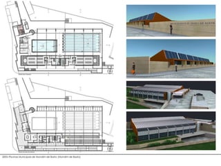 2005–Piscinas Municipais de Mondim de Basto (Mondim de Basto)
 