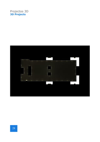 Projectos 3D
3D Projects

28

 