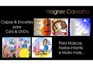 Wagner Carvalho