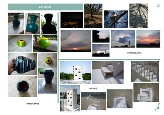 ART WORK
20
PHOTOGRAPHY
MODELS
HANDICRAFTS
 