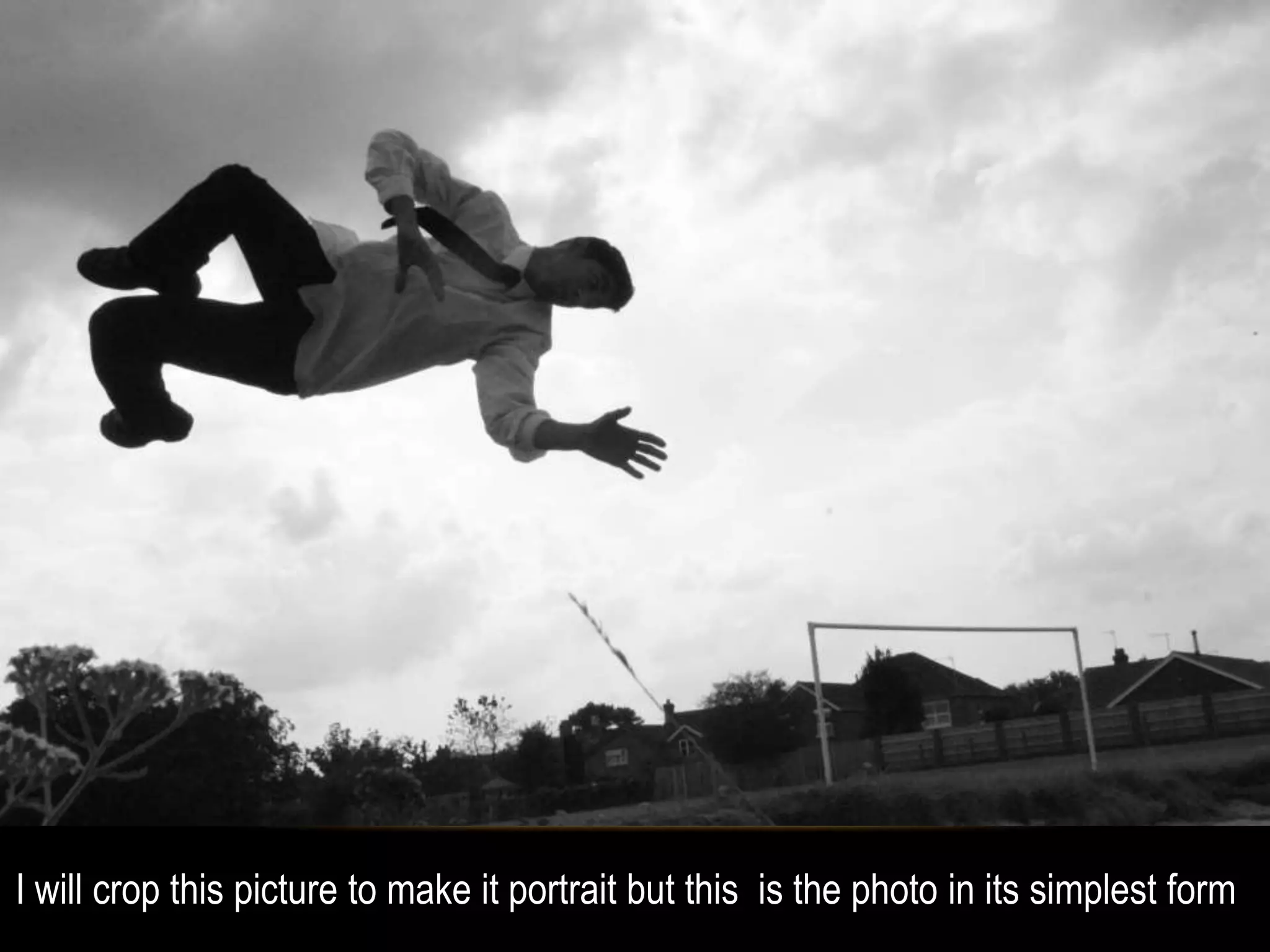 I will crop this picture to make it portrait but this is the photo in its simplest form