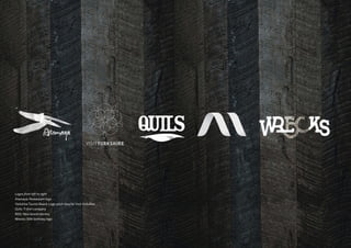 Logos from left to right
Atamaya: Restaurant logo
Yorkshire Tourist Board: Logo pitch idea for Visit Yorkshire
Quils: T-shirt company
RDD: New brand identity
Wrecks: 50th birthday logo
 