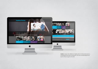 Haddins / A gym with a difference, Haddins ethos is to help make exercise a
sustainable part and way of everyday life. This was a concept design for the
launch of their new gyms in the UAE.
 