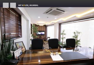 MP HOUSE, MUMBAI.
 