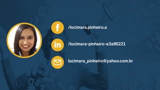 /lucimara.pinheiro.a
/lucimara-pinheiro-a3a90221
lucimara_pinheiro@yahoo.com.br
 