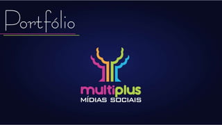 Portfolio Multiplus Mídias Sociais
