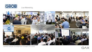 Workshop Soluções Tecnológicas em Usinagem com 5 Eixos
Live Marketing
 