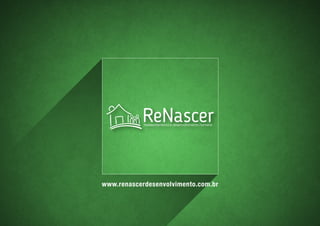 www.renascerdesenvolvimento.com.br
 