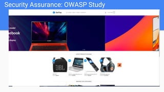 Security Assurance: OWASP Study
 
