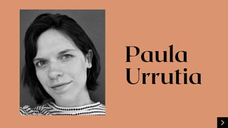 Paula
Urrutia
 