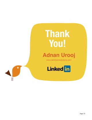 Page 23
Thank
You!
Adnan Urooj
www.deminemsolutions.com
LinkedIn
 