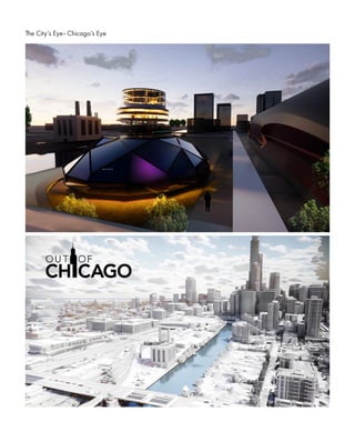 The City’s Eye- Chicago’s Eye
 