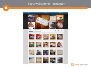 Pänz wellkumme - Instagram 
 