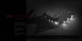 These are the begining stages of
the design for a performing arts
center which will eventually be
the senior project of my final year
thesis.
The center features a concert hall,
auditoria, exhibition spaces,
studios and classrooms for
children.
The site is located adjasent to
downtown Dubai in the Al-Wasl &
Safa districts.
0 8
4 8
C O N C E P T U A L :
P E R F O R M A N C E
C E N T E R
49
 