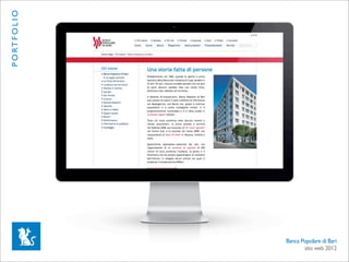 P O RT F O L I O




                   Banca Popolare di Bari
                          sito web 2012
 