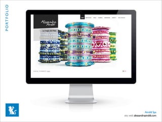P O RT F O L I O




                   Premio Web Italia
                    Premio Agorà




                                                          Airoldi Spa
                                       sito web alessandraairoldi.com
 